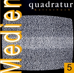 Marcus S. Kleiner, Holger Ostwald (Hrsg.) (2004) quadratur. Kulturbuch, Bd. 5: Medien, Duisburg/Aschaffenburg.