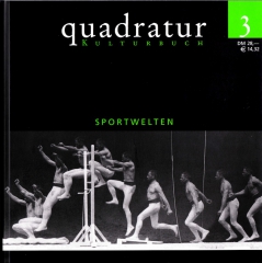 Marcus S. Kleiner, Holger Ostwald, Torsten Fremer (Hrsg.) (2000) quadratur. Kulturbuch, Bd. 3: Sportwelten, Duisburg.